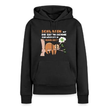 Schlafen ist d. Zeitmaschine zur nächsten Mahlzeit - Frauen Premium Bio Hoodie - Schwarz - Vorne - Julia (174cm)