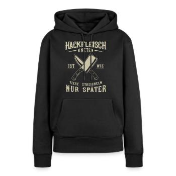 Fleischer und Metzger Geschenk, Hackfleisch - Frauen Premium Bio Hoodie - Schwarz - Vorne - Julia (174cm)