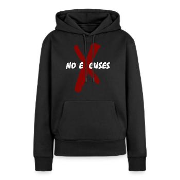Erhebe dich über die Ausreden - Frauen Premium Bio Hoodie - Schwarz - Vorne - Julia (174cm)