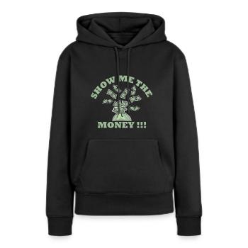 Show Money Design für gut verdienende Berufstätige - Frauen Premium Bio Hoodie - Schwarz - Vorne - Julia (174cm)