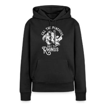 Rettet Nashörner stoppt Rodung Geschenk Tier Natur - Frauen Premium Bio Hoodie - Schwarz - Vorne - Julia (174cm)