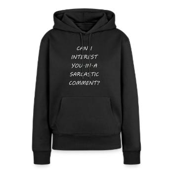 Commentaire sarcastique drôle - Sweat à capuche Premium bio Femme - noir - Devant - Julia (174cm)
