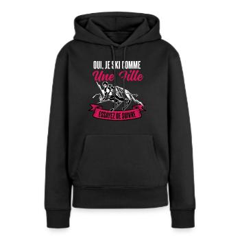Oui, je ski comme une fille - humour cadeau - Sweat à capuche Premium bio Femme - noir - Devant - Julia (174cm)