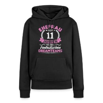 11. Hochzeitstag Ehefrau seit 11 Jahren Geschenk - Frauen Premium Bio Hoodie - Schwarz - Vorne - Julia (174cm)