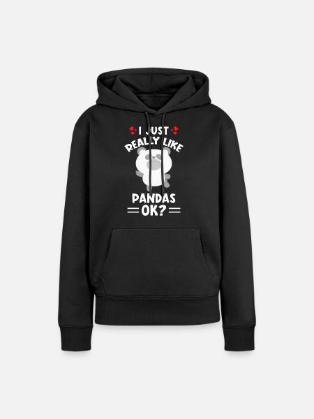 I just really like Pandas ok - Women’s Premium Organic Hoodie - black