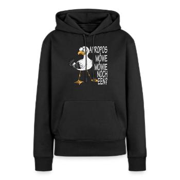 Norddeutsche Apropos Möwe! Möwie noch een Möwen - Frauen Premium Bio Hoodie - Schwarz - Vorne - Julia (174cm)