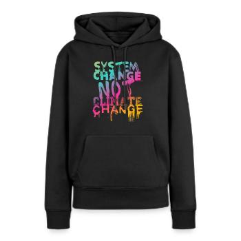 Changement de système - pas changement climatique - Sweat à capuche Premium bio Femme - noir - Devant - Julia (174cm)