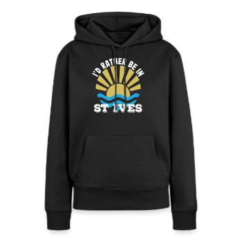 St Ives - Cornwall - I'd Rather Be In St Ives - Women’s Premium Organic Hoodie - black - Front - Julia (174cm)
