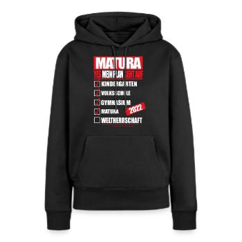 Matura 2022 Abitur bestanden WELTHERRSCHAFT Matura - Frauen Premium Bio Hoodie - Schwarz - Vorne - Julia (174cm)
