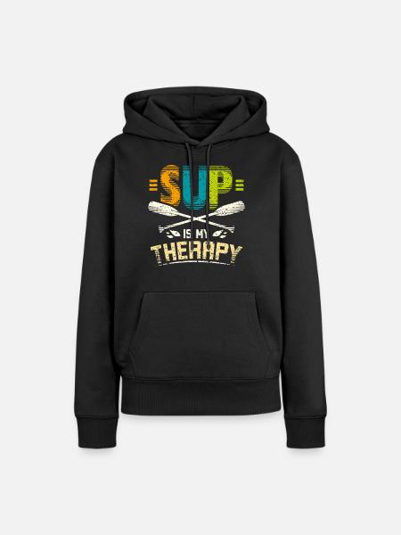 Sup is my therapy - Frauen Premium Bio Hoodie - Schwarz