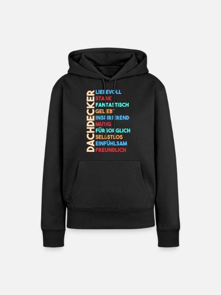 Dachdecker - Frauen Premium Bio Hoodie - Schwarz
