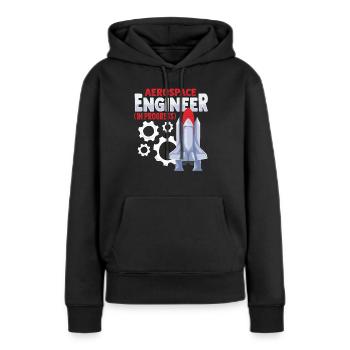 Luft- und Raumfahrtingenieur - Frauen Premium Bio Hoodie - Schwarz - Vorne - Julia (174cm)