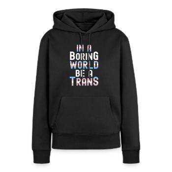 Transgender - Frauen Premium Bio Hoodie - Schwarz - Vorne - Julia (174cm)