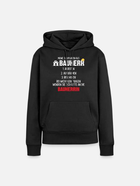 Meine Aufgaben als Bauherr - Frauen Premium Bio Hoodie - Schwarz