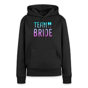 team bride - Frauen Premium Bio Hoodie - Schwarz - Vorne - Julia (174cm)
