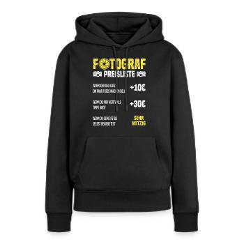 Fotograf Preisliste Fotografen Kamera Fotograf - Frauen Premium Bio Hoodie - Schwarz - Vorne - Julia (174cm)