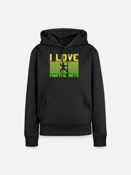 I love martial arts - Frauen Premium Bio Hoodie - Schwarz