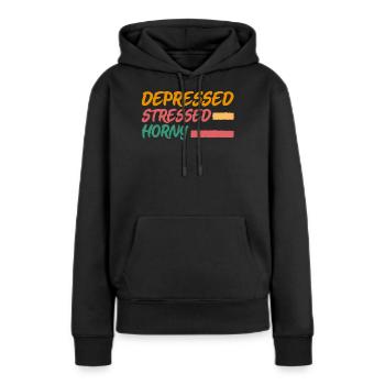 Depressive, Gestresste, Geile Single-Life-Frauen - Frauen Premium Bio Hoodie - Schwarz - Vorne - Julia (174cm)