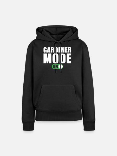 Gärtner Modus Ein - Frauen Premium Bio Hoodie - Schwarz