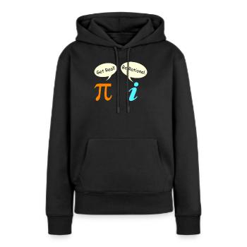 Mathe Spruch Komplexe Zahl Pie get real - Frauen Premium Bio Hoodie - Schwarz - Vorne - Julia (174cm)