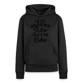 Je suis la sœur aînée. Je fais le - Sweat à capuche Premium bio Femme - noir - Devant - Julia (174cm)