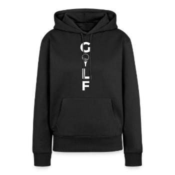 Golf Spieler Spruch Geschenkidee - Frauen Premium Bio Hoodie - Schwarz - Vorne - Julia (174cm)