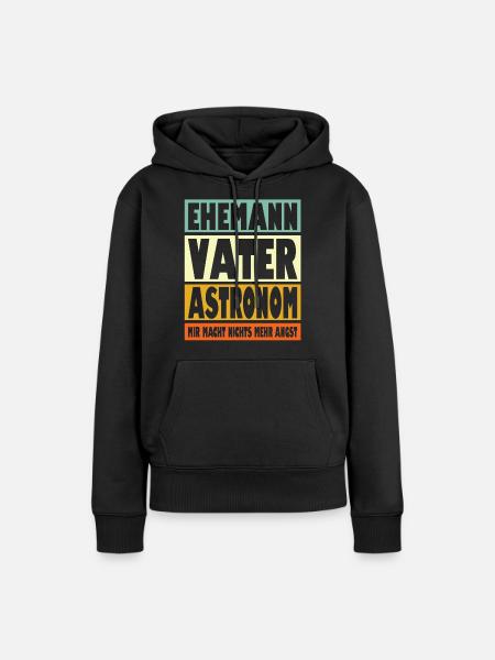 Astronom Vater Ehemann Held - Frauen Premium Bio Hoodie - Schwarz