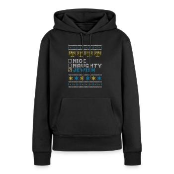 Nice Naughty Jewish, Hanukkah Jüdischer Sweater - Frauen Premium Bio Hoodie - Schwarz - Vorne - Julia (174cm)