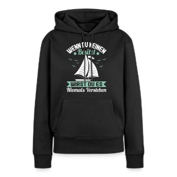Lustiges Ostsee Segler Helgoland eigner Spruch - Frauen Premium Bio Hoodie - Schwarz - Vorne - Julia (174cm)