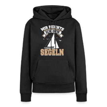 Mir reichts ich gehe Segeln Helgoland Design - Frauen Premium Bio Hoodie - Schwarz - Vorne - Julia (174cm)