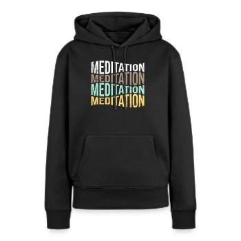meditation - Frauen Premium Bio Hoodie - Schwarz - Vorne - Julia (174cm)