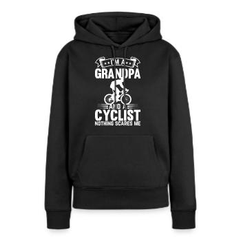 I'm A Grandpa And Cyclist Nothing Scares - Cyclist - Frauen Premium Bio Hoodie - Schwarz - Vorne - Julia (174cm)