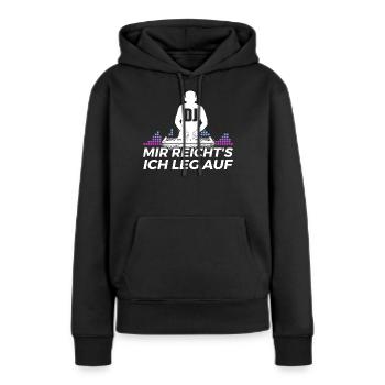 DJ Auftritt Auflegen - Frauen Premium Bio Hoodie - Schwarz - Vorne - Julia (174cm)
