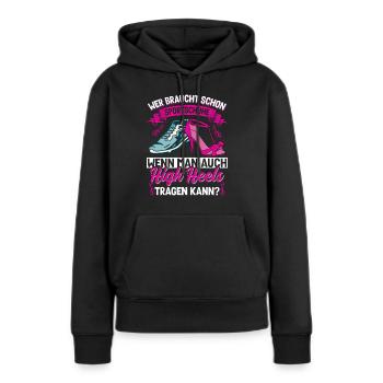 Pole Dance Poledancing Wer braucht Sportschuhe - Frauen Premium Bio Hoodie - Schwarz - Vorne - Julia (174cm)