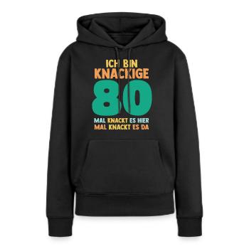 Achtzig 80 Jahre Achtzigster Geburtstag - Frauen Premium Bio Hoodie - Schwarz - Vorne - Julia (174cm)