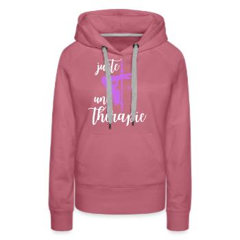 Just a Therapy Pole Dance T-Shirt - Women’s Premium Organic Hoodie - mauve - Front - Isabella (175cm)