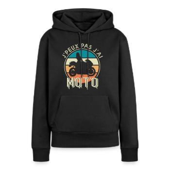 J'peux pas j'ai moto cadeau humour femme motarde - Sweat à capuche Premium bio Femme - noir - Devant - Julia (174cm)