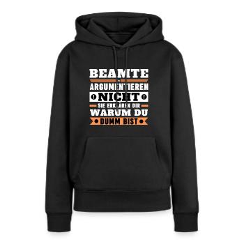 Les fonctionnaires ne discutent pas - Sweat à capuche Premium bio Femme - noir - Devant - Julia (174cm)