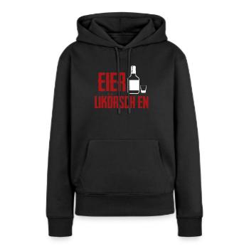 Eier Lik Likoerschen - Frauen Premium Bio Hoodie - Schwarz - Vorne - Julia (174cm)