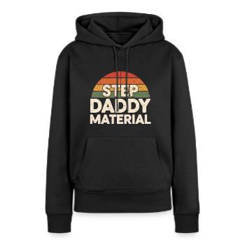 Step Daddy Material 18 - Frauen Premium Bio Hoodie - Schwarz - Vorne - Julia (174cm)