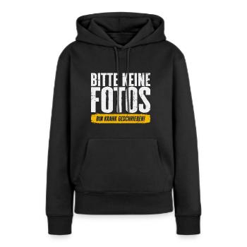 Bitte keine Fotos, bin krank geschrieben - Frauen Premium Bio Hoodie - Schwarz - Vorne - Julia (174cm)