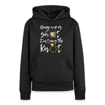 Groom man Achetez-moi un coup de feu j'attache le noeud - Sweat à capuche Premium bio Femme - noir - Devant - Julia (174cm)