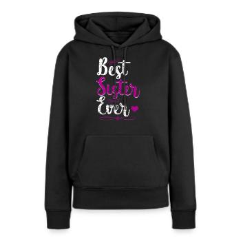 Beste Schwester - Frauen Premium Bio Hoodie - Schwarz - Vorne - Julia (174cm)
