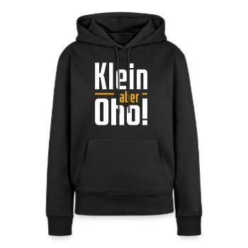 klein sein kleine Menschen kleine Frau - Frauen Premium Bio Hoodie - Schwarz - Vorne - Julia (174cm)