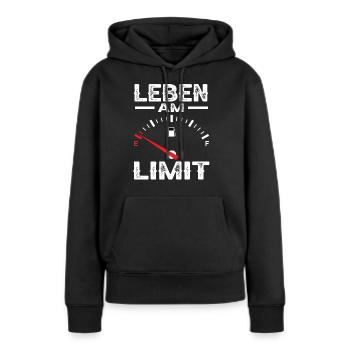 Leben am Limit Benzin Tankanzeige Auto Pkw Tuning - Frauen Premium Bio Hoodie - Schwarz - Vorne - Julia (174cm)