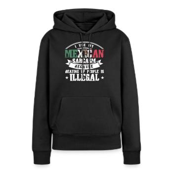 Fier mexicain Drapeau mexicain mexicain - Sweat à capuche Premium bio Femme - noir - Devant - Julia (174cm)