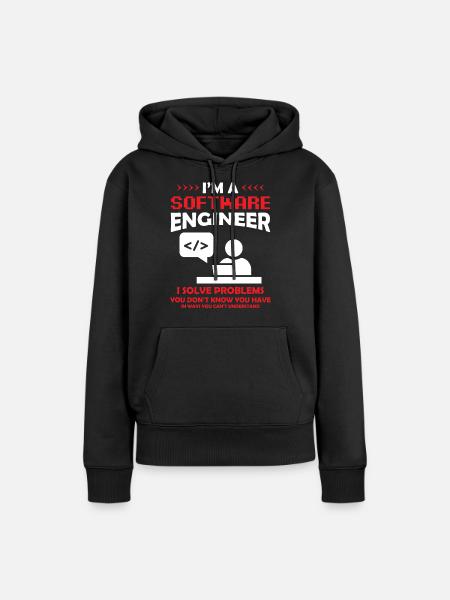 I'm a Software Engineer Software Developer - Frauen Premium Bio Hoodie - Schwarz