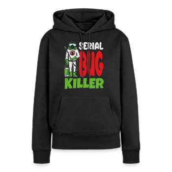 Lustige Exterminator Serial Bug Killer - Frauen Premium Bio Hoodie - Schwarz - Vorne - Julia (174cm)