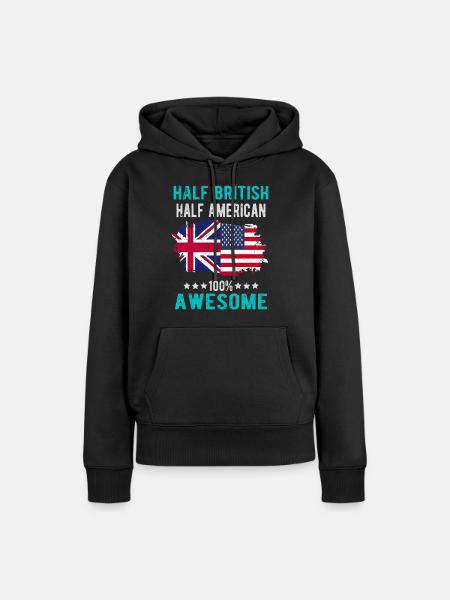 Halb Brite Halb Amerikaner - Frauen Premium Bio Hoodie - Schwarz