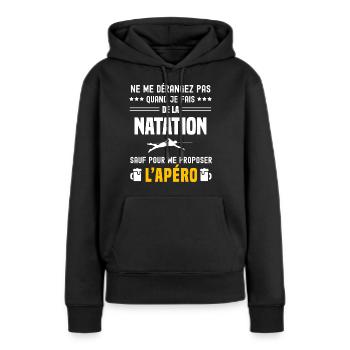 natation nageur ne dérangez pas sauf apéro - Sweat à capuche Premium bio Femme - noir - Devant - Julia (174cm)